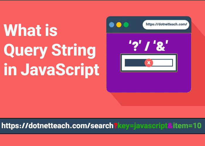 What is a Query String in JavaScript? -webprograming - javascript - -